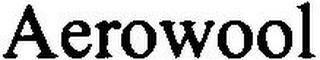 AEROWOOL trademark