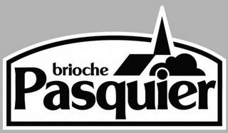 BRIOCHE PASQUIER trademark