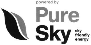 POWERED BY PURE SKY SKY FRIENDLY ENERGY trademark