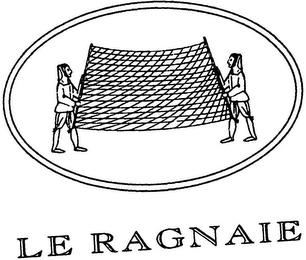 LE RAGNAIE trademark