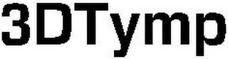 3DTYMP trademark