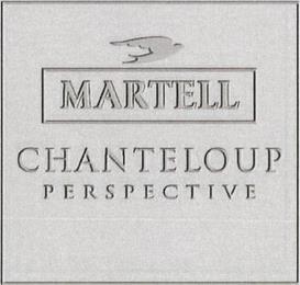 MARTELL CHANTELOUP PERSPECTIVE trademark