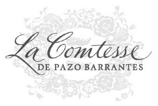 LA COMTESSE DE PAZO BARRANTES trademark