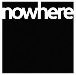 NOWHERE trademark