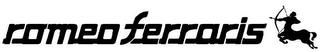 ROMEO FERRARIS trademark