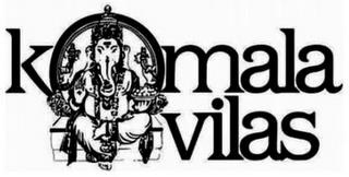 KOMALA VILAS trademark