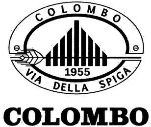 COLOMBO VIA DELLA SPIGA 1955 trademark