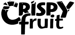 CRISPY FRUIT trademark