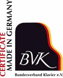 CERTIFICATE MADE IN GERMANY BVK BUNDESVERBAND KLAVIER E.V. trademark