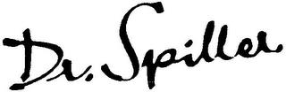 DR. SPILLER trademark