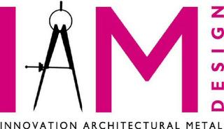 IAM DESIGN INNOVATION ARCHITECTURAL METAL trademark