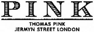 PINK THOMAS PINK JERMYN STREET LONDON trademark