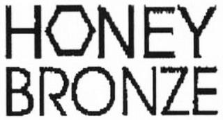 HONEY BRONZE trademark