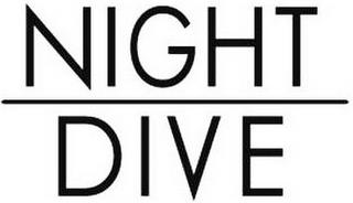 NIGHT DIVE trademark