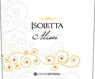 ISOLETTA ALISEI CANTINESETTESOLI trademark