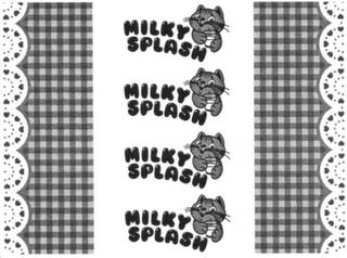 MILKY SPLASH trademark