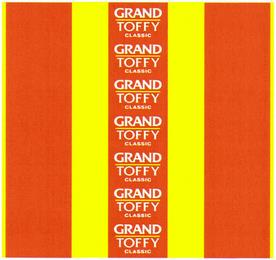 GRAND TOFFY CLASSIC trademark