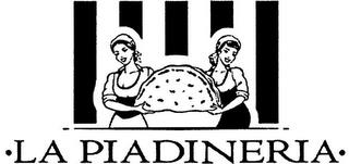 · LA PIADINERIA · trademark