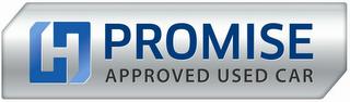 H PROMISE APPROVED USED CAR trademark