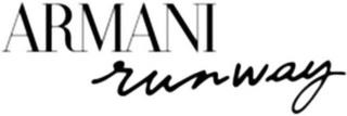 ARMANI RUNWAY trademark