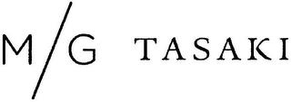 M/G TASAKI trademark