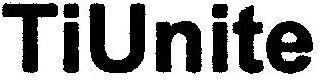 TIUNITE trademark