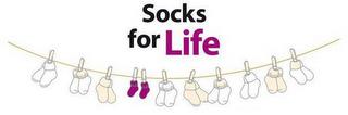 SOCKS FOR LIFE trademark