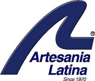 ARTESANIA LATINA SINCE 1970 trademark