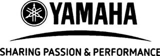 YAMAHA SHARING PASSION & PERFORMANCE trademark