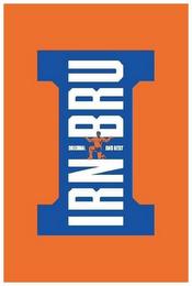 I IRN-BRU ORIGINAL AND BEST trademark