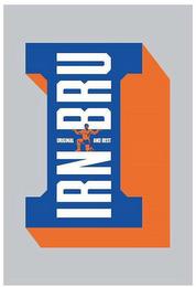 I IRN-BRU ORIGINAL AND BEST trademark