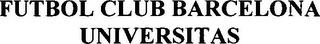 FUTBOL CLUB BARCELONA UNIVERSITAS trademark