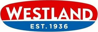 WESTLAND EST. 1936 trademark