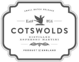 EST 2014 COTSWOLDS DISTILLED ESPRESSO MARTINI trademark