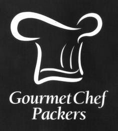 GOURMET CHEF PACKERS trademark