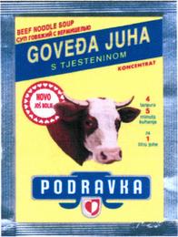 GOVEDA JUHA S TJESTENINOM PODRAVKA BEEF NOODLE SOUP KONCENTRAT NOVO JOS' BOLIE 4 TANJURA 5 MINUTA KUHANJA ZA 1 SITRU JUHE trademark