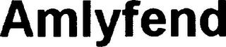 AMLYFEND trademark