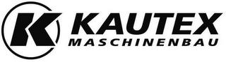 K KAUTEX MASCHINENBAU trademark