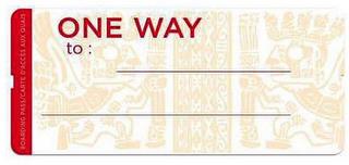 ONE WAY TO :  BOARDING PASS/CARTE D'ACCES AUX QUAIS trademark