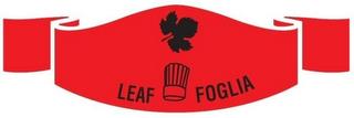 LEAF FOGLIA trademark