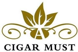 A CIGAR MUST trademark