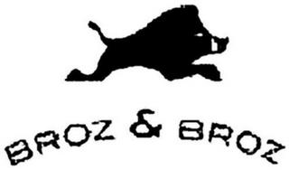 BROZ & BROZ trademark