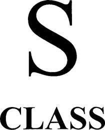 S CLASS trademark