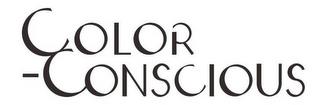 COLOR -CONSCIOUS trademark