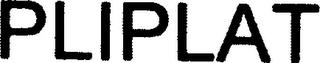 PLIPLAT trademark