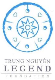 TRUNG NGUYÊN LEGEND FOUNDATION trademark