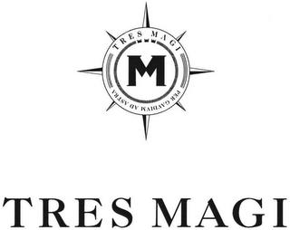 TRES MAGI trademark