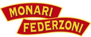 MONARI FEDERZONI trademark