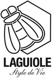 LAGUIOLE STYLE DE VIE trademark