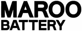 MAROO BATTERY trademark